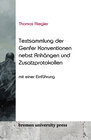 Buchcover Thomas Riegler Textsammlung der Genfer Konventionen nebst An-hängen und Zusatzprotokollen
