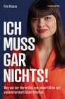 Buchcover Ich muss gar nichts!