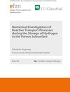 Buchcover Numerical Investigations of Reactive Transport Processes during the Storage of Hydrogen in the Porous Subsurface