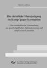 Buchcover Die christliche Moralprägung im Kampf gegen Korruption