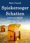 Buchcover Spiekerooger Schatten. Ostfrieslandkrimi