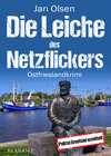 Buchcover Die Leiche des Netzflickers. Ostfrieslandkrimi