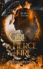 Buchcover Girl Of Fierce & Fire: Silberne Schwingen