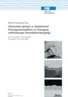 Buchcover Thermisches Spritzen in silandotierten Schutzgasatmosphären zur Erzeugung stoffschlüssiger Grenzflächenübergänge