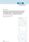 Buchcover Automatisierte Betriebsdatenerfassung mittels ereignisgesteuerten Fertigungsinformationen aus Lokalisierungs- und Maschi