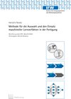 Buchcover Methode für die Auswahl und den Einsatz maschineller Lernverfahren in der Fertigung