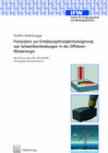 Buchcover Festwalzen zur Ermüdungsfestigkeitssteigerung von Schweißverbindungen in der Offshore-Windenergie