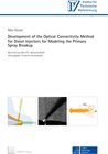 Buchcover Development of the Optical Connectivity Method for Diesel Injectors for Modeling the Primary Spray Breakup