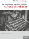 Buchcover Das verbrannte und vergessene Personal des Alfred Schirokauer