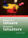 Buchcover Imparare a tatuare - Diventare tatuatore
