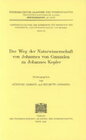 Buchcover Der Weg der Naturwissenschaften von Johannes von Gmunden zu Johannes Kepler