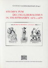 Buchcover Studien zum Deutschliberalismus in Zisleithanien 1873-1879