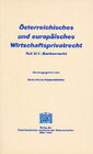 Buchcover Österreichisches und europäisches Wirtschaftsprivatrecht / Bankenrecht