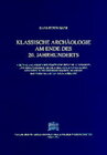 Buchcover Klassische Archäologie am Ende des 20. Jahrhunderts