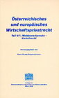 Buchcover Österreichisches und europäisches Wirtschaftsprivatrecht / Wettbewerbsrecht - Kartellrecht
