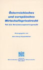 Buchcover Österreichisches und europäisches Wirtschaftsprivatrecht / Versicherungsvertragsrecht