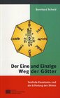 Buchcover Der Eine und Einzige Weg der Götter