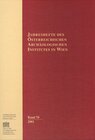 Buchcover Jahreshefte des Österreichischen Instituts in Wien / Jahreshefte des Österreichischen Archäologischen Instituts in Wien 