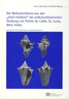 Buchcover Die Molluskenfauna aus den "shell-middens" der präkolumbianischen Siedlung von Pointe de Caille, St. Lucia, West Indies
