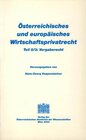 Buchcover Österreichisches und europäisches Wirtschaftsprivatrecht / Österreichisches und europäisches Wirtschaftsprivatrecht