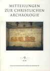 Buchcover Mitteilungen zur Christlichen Archäologie / Mitteilungen zur Christlichen Archäologie Band 9