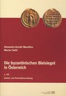 Buchcover Die byzantinischen Bleisiegel in Österreich