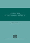 Buchcover Lexikon zur byzantinischen Gräzität besonders des 9.‒12. Jahrhunderts