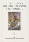 Buchcover Mitteilungen zur Christlichen Archäologie / Mitteilungen zur Christlichen Archäologie Band 11