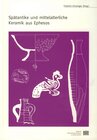 Buchcover Spätantike und mittelalterliche Keramik aus Ephesos