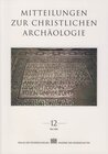 Buchcover Mitteilungen zur Christlichen Archäologie / Mitteilungen zur Christlichen Archäologie Band 12