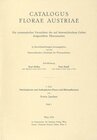 Buchcover Catalogus Florae Austriae / Catalogus Florae Austriae. Ein systematisches Verzeichnis aller auf österreichischem Gebiet 