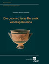 Buchcover Die geometrische Keramik von Kap Kolonna