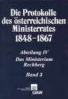 Buchcover Die Protokolle des österreichischen Ministerrates 1848-1867 Abteilung IV: Das Ministerium Rechberg Band 3