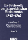 Buchcover Die Protokolle des österreichischen Ministerrates 1848-1867 Abteilung II: Das Ministerium Schwarzenberg Band 1