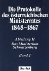 Buchcover Die Protokolle des österreichischen Ministerrates 1848-1867 Abteilung II: Das Ministerium Schwarzenberg Band 2