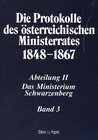 Buchcover Die Protokolle des österreichischen Ministerrates 1848-1867 Abteilung II: Das Ministerium Schwarzenberg Band 3
