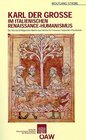Buchcover Karl der Grosse im italienischen Renaissance - Humanismus