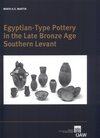 Buchcover Egyptian-Type Pottery in the Late Bronze Age Southern Levant