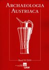 Buchcover Archaeologia Austriaca Beiträge zur Ur- und Frühgeschichte Mitteleuropas, Band 93/2009