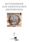 Buchcover Mitteilungen zur Christlichen Archäologie / Mitteilungen zur christlichen Archäologie Band 17/2011