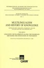 Buchcover Multilingualism and History of Knowledge, Volume II