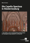 Buchcover Die Capella Speciosa in Klosterneuburg
