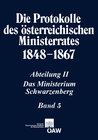 Buchcover Die Protokolle des österreichischen Ministerrates 1848-1867 Abteilung II: Das Ministerium Schwarzenberg Band 5
