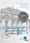 Buchcover The Academy of Sciences in Vienna 1938 to 1945