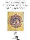 Buchcover Mitteilungen zur Christlichen Archäologie / Mitteilungen zur Christlichen Archäologie Band 20