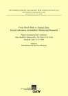 Buchcover From Birch Bark to Digital Data: Recent Advances in Buddhist Manuscript Research