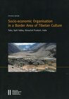 Buchcover Socio-econonomic Organisation in a Border Area of Tibetan Culture