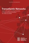 Buchcover Transatlantic Networks and the Perception and Representation of Vienna and Austria between the 1920s and 1950s