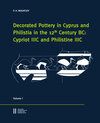 Buchcover Decorated Pottery in Cyprus and Philista in the 12 Century BC: Cypriot IIIC and Philistine IIIC