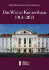 Buchcover Das Wiener Konzerthaus 1913 - 2013